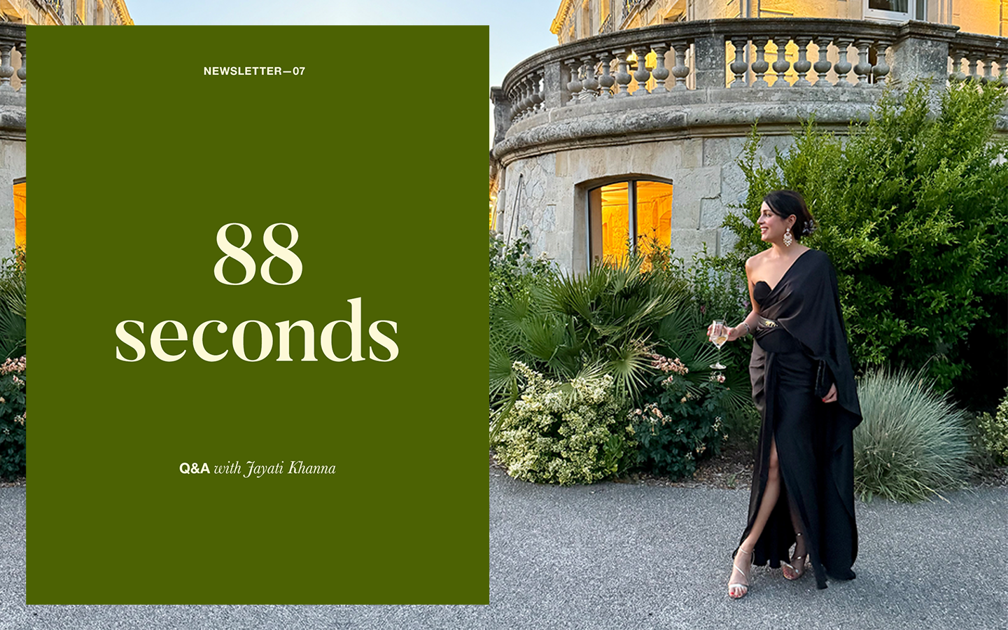 88 Seconds with Jayati Khanna